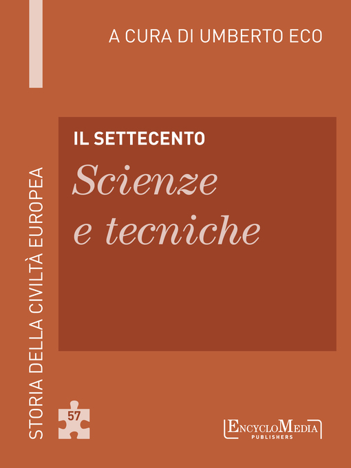 Title details for Il Settecento--Scienze e tecniche by Umberto Eco - Available